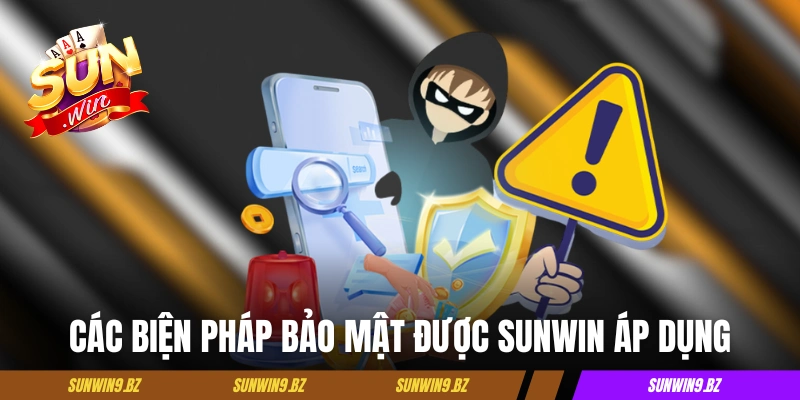 Các biện pháp bảo mật tân tiến được Sunwin áp dụng