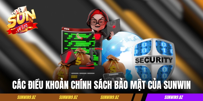 Các điều khoản chính sách bảo mật của Sunwin
